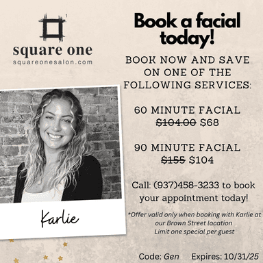 October Facial Special with Karlie on Brown Street